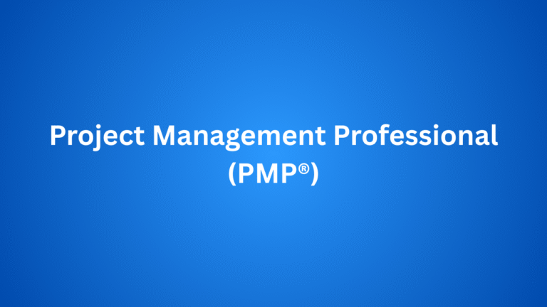 Project Management Professional (PMP®)