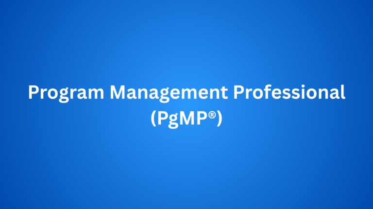 Program Management Professional (PgMP®)