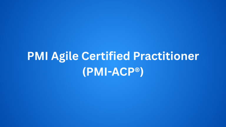 PMI Agile Certified Practitioner (PMI-ACP®)
