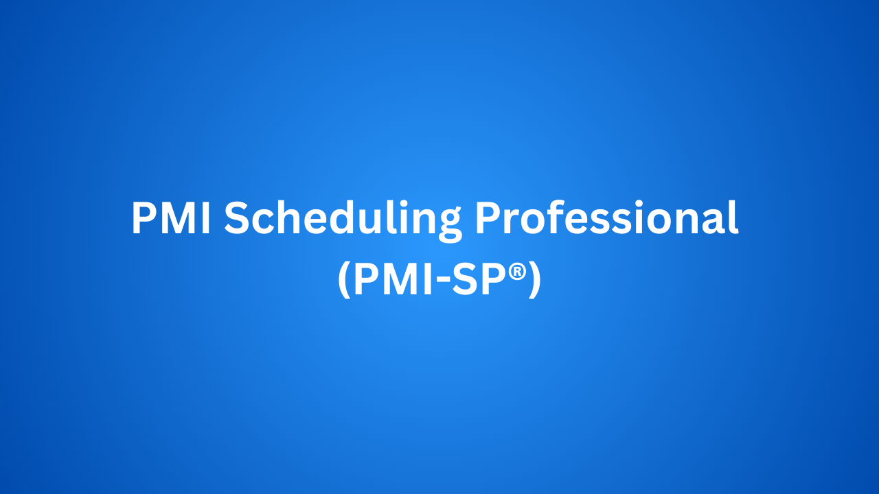 PMI Scheduling Professional (PMI-SP®)